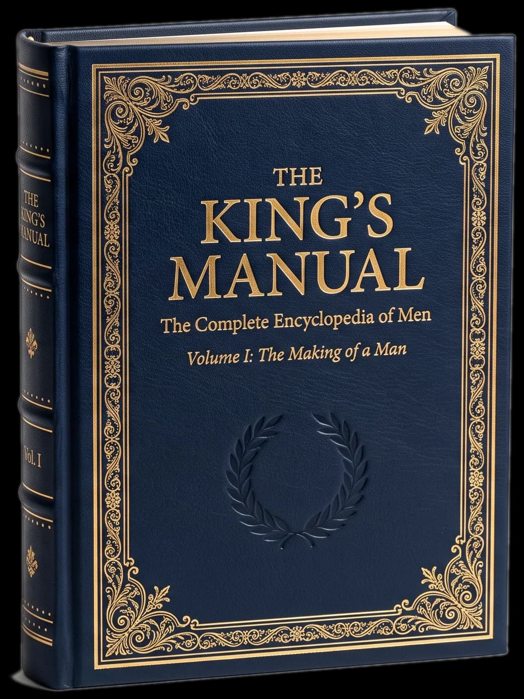Volume I — The Making of a Man